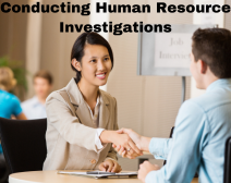 Conducting Human Resource Investigations