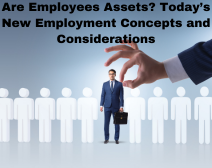 Employees Today And Tomorrow : Are Employees Assets?