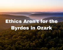 Ethics Aren’t For The Byrdes In Ozark