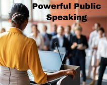 Powerful Public Speaking